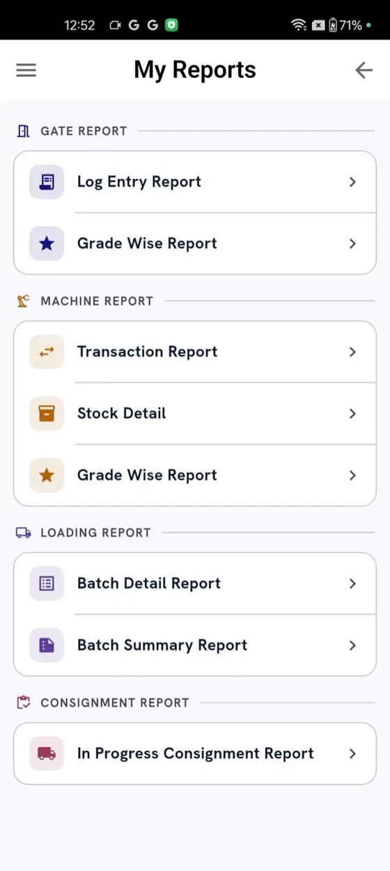 My Reports on the phone: gate, machine, loading and consignment reports